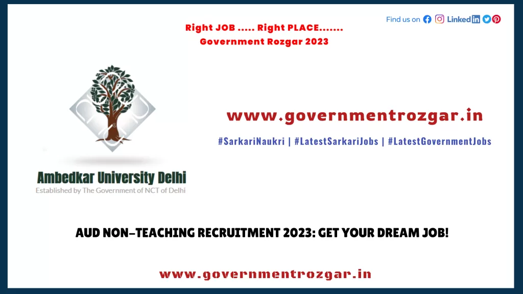 AUD Non-Teaching Recruitment 2023: Get your dream job!