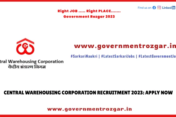 Central Warehousing Corporation Recruitment 2023 Apply Now