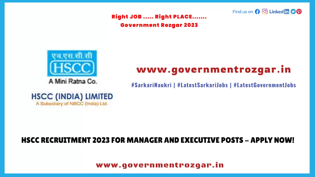 HSCC Recruitment 2023 for Manager and Executive Posts - Apply Now!