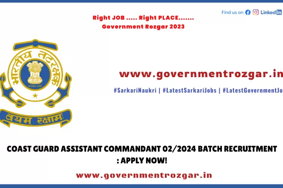 Indian Coast Guard Recruitment 02/2024 Batch