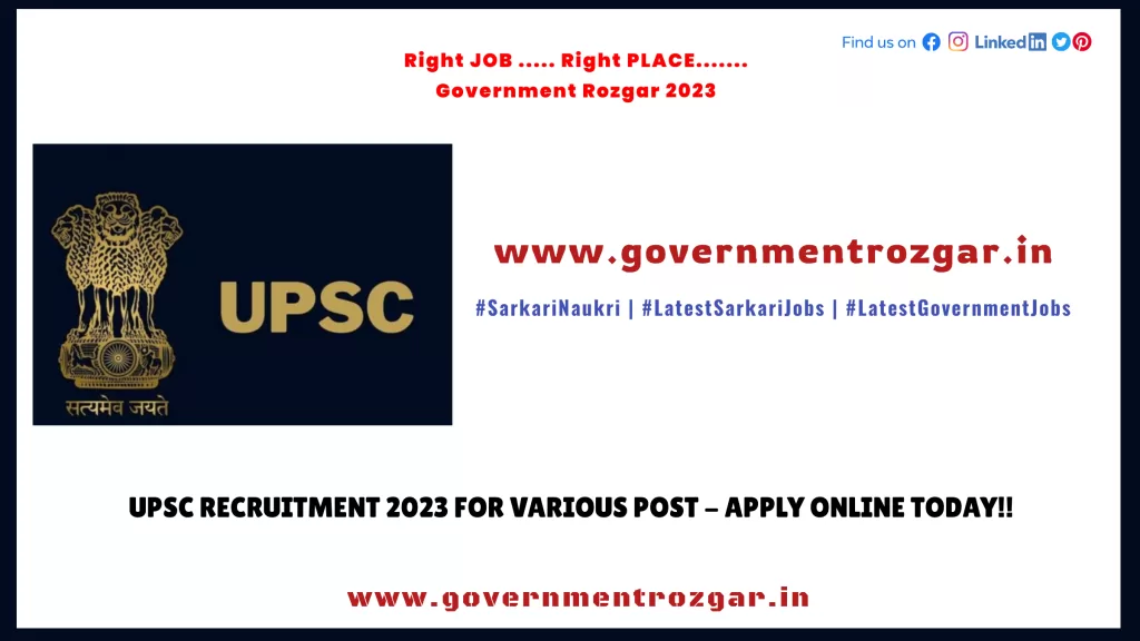 UPSC Recruitment 2023 for Various Post - Apply Online Today!!