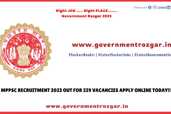 MPPSC Recruitment 2023 Out for 229 Vacancies Apply Online Today!!