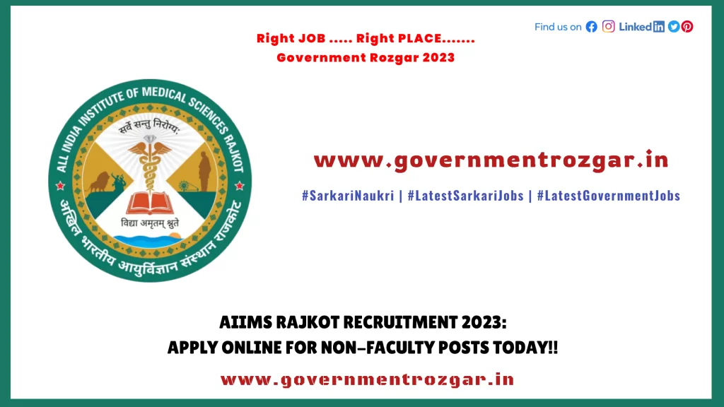 AIIMS Rajkot Recruitment 2023: Apply Online for Non-faculty Posts today!!