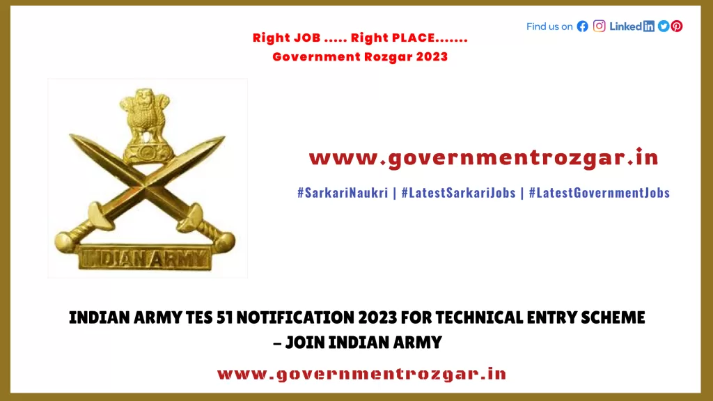 Indian Army TES 51 Notification 2023 for Technical Entry Scheme - Join Indian Army