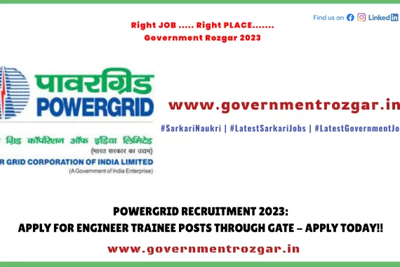 Power Grid Corporation of India Limited (PGCIL) Recruitment 2023 for Engineer Trainee posts through GATE. Apply for ET posts today!!