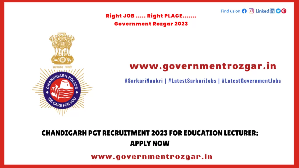 Chandigarh PGT Recruitment 2023 for Education Lecturer: Apply Now