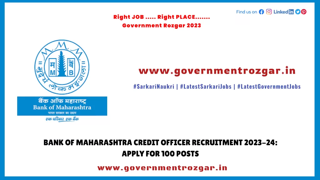 Bank of Maharashtra Credit Officer Recruitment 2023-24: Apply for 100 posts