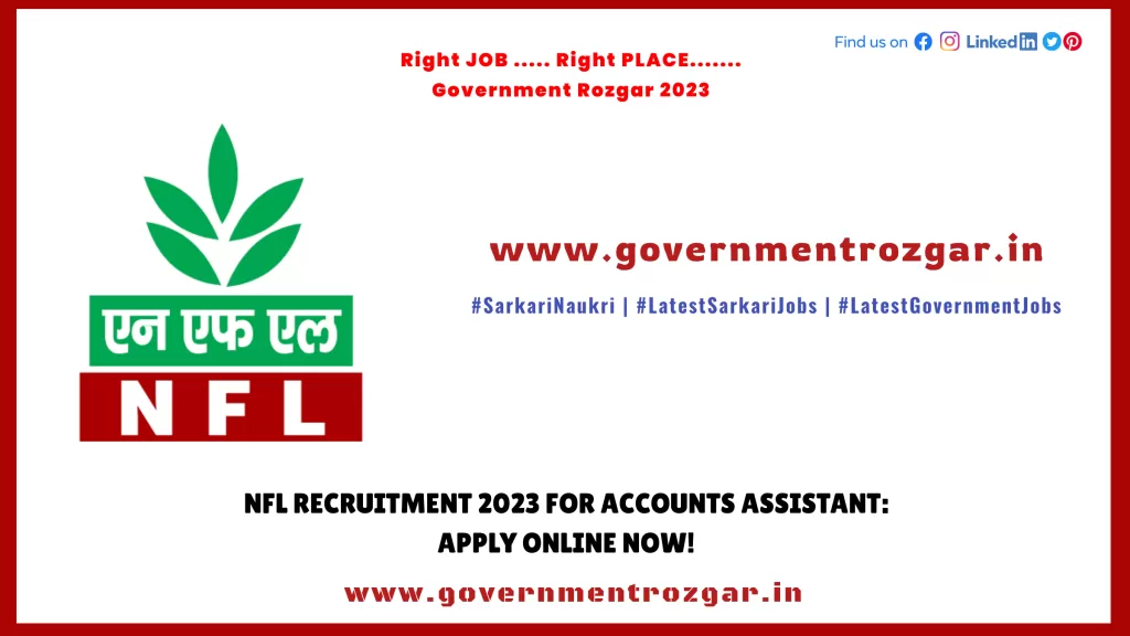 NFL Recruitment 2023 for Accounts Assistant: Apply Online Now!