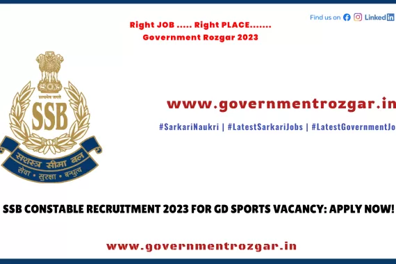 SSB Constable Recruitment 2023 GD Sports Vacancy Application