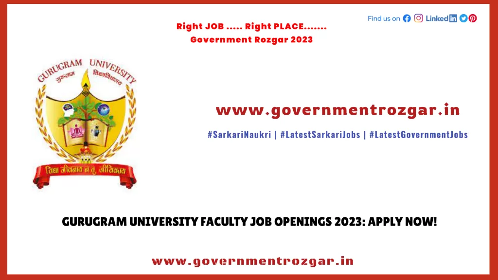 Gurugram University Faculty Job Openings 2023: Apply Now!