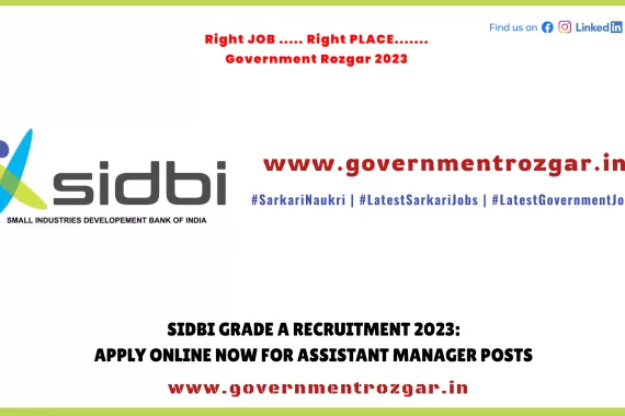 SIDBI Grade A Recruitment 2023: Apply Online for Assistant Manager Posts