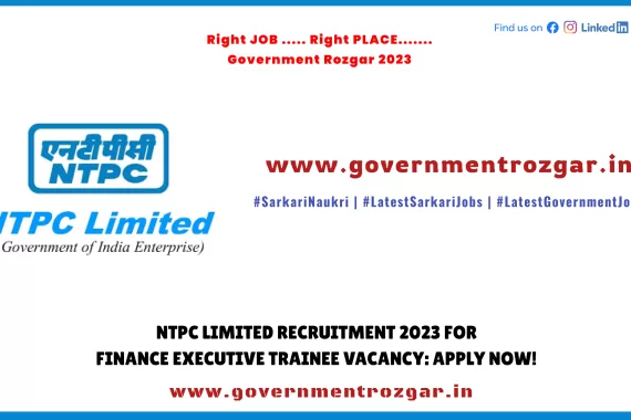 NTPC Limited Recruitment 2023 Finance Executive Trainee Apply Now Banner