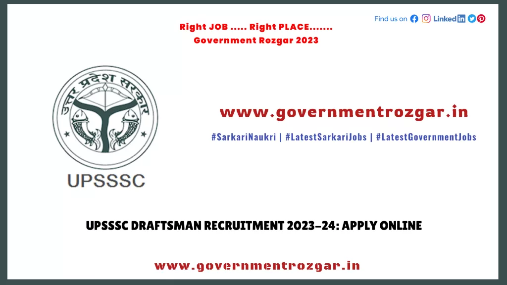 UPSSSC Draftsman Recruitment 2023-24: Apply Online