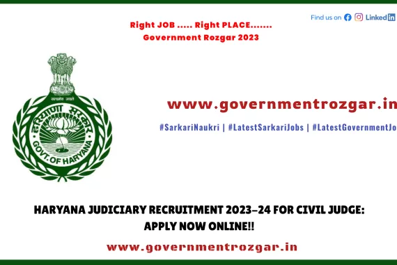 Haryana Judiciary Recruitment 2023-24: Apply for Civil Judge Positions through Online Application