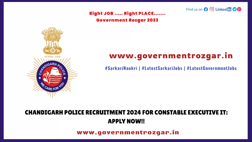 Chandigarh Police Recruitment 2024 for Constable Executive IT: Apply Now!!