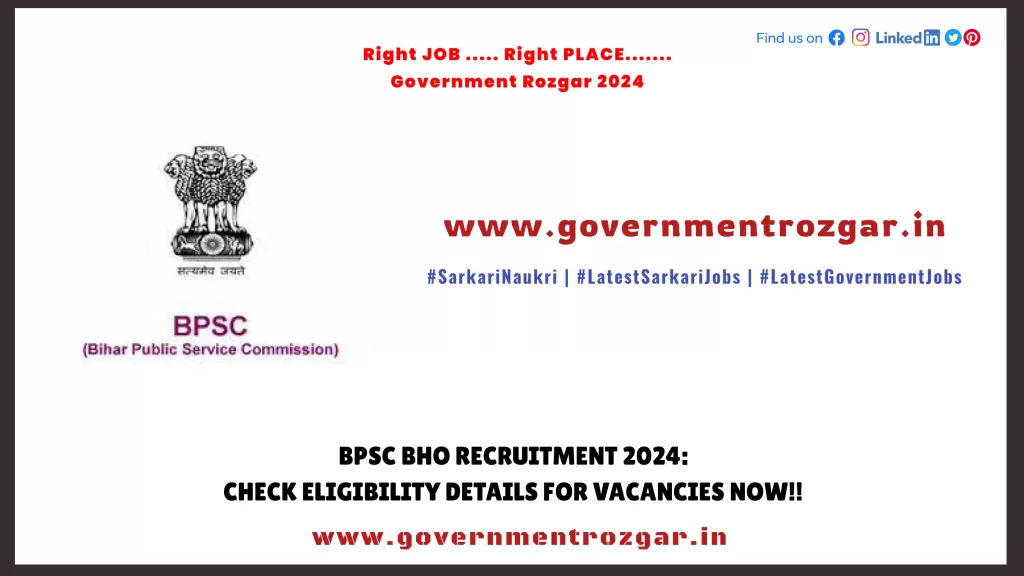 BPSC BHO Recruitment 2024: Check Eligibility Details For Vacancies Now!!