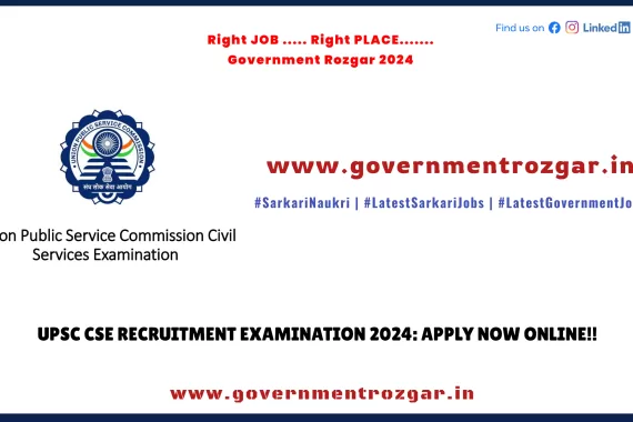 UPSC CSE Recruitment Exam 2024 - Apply online for UPSC Civil Services Examination.