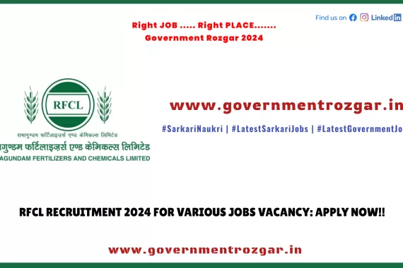 Explore RFCL Recruitment 2024 for a range of Job Vacancies and apply now for exciting opportunities!
