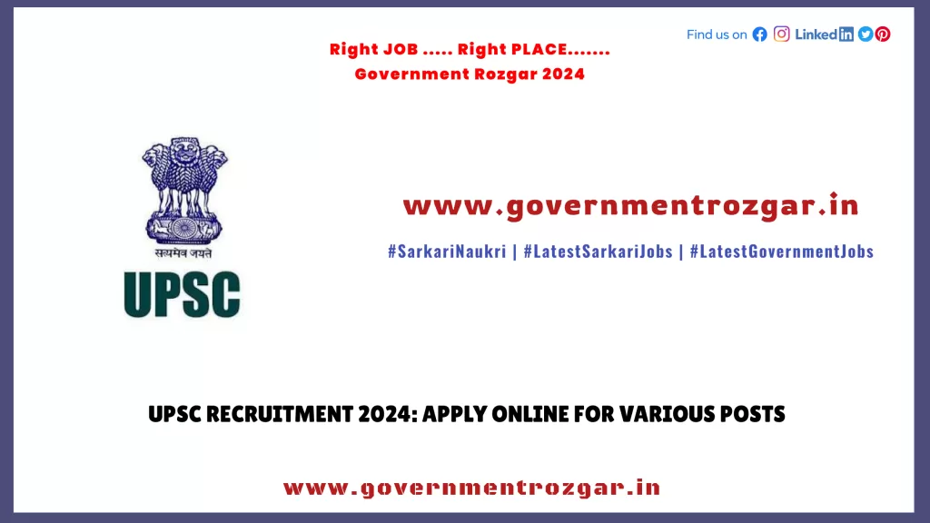 UPSC Recruitment 2024: Apply Online for Various Posts