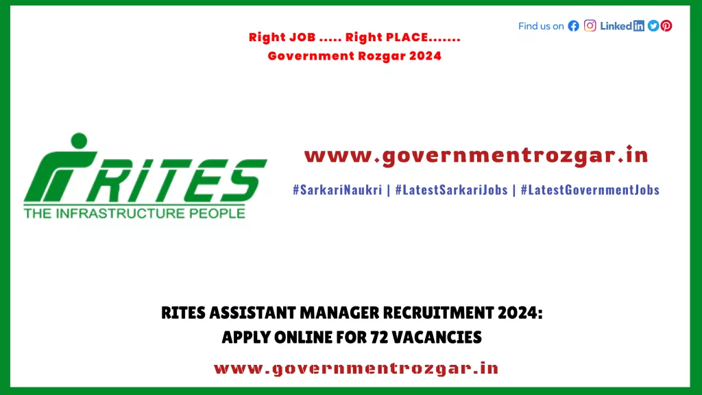 RITES Assistant Manager Recruitment 2024: Apply Online for 72 Vacancies