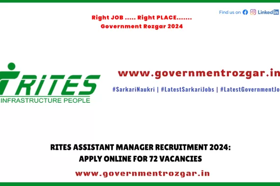 RITES Assistant Manager Recruitment 2024 - Apply Online for 72 Vacancies