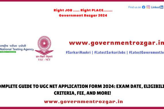Complete Guide to UGC NET Application Form 2024