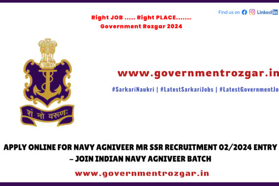Navy Agniveer MR SSR Recruitment 02/2024 - Apply Online
