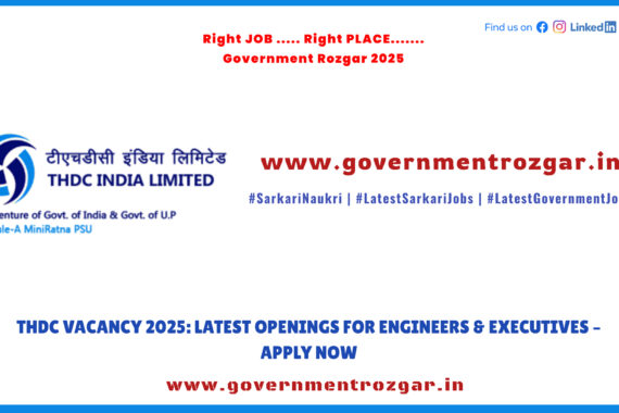 THDC Vacancy 2025 for Engineers and Executives – Apply Online for Latest Vacancies