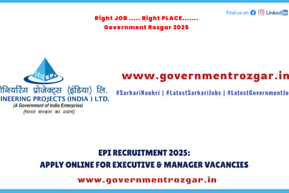EPI Recruitment 2025: Online Application for Executive & Manager Vacancies in Engineering Projects India Limited
