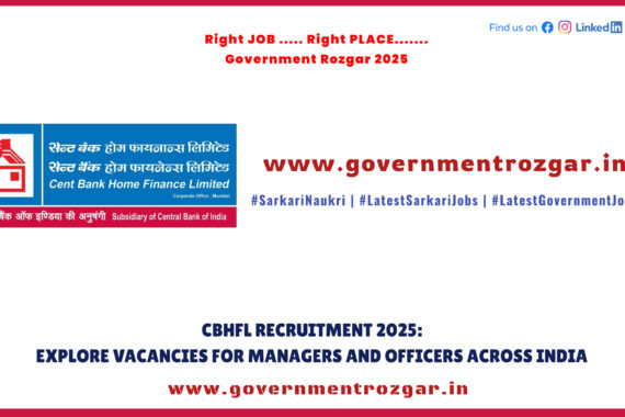 Cent Bank Home Finance Ltd (CBHFL) Recruitment 2025 – Apply Online for Manager and Officer Vacancies Across India