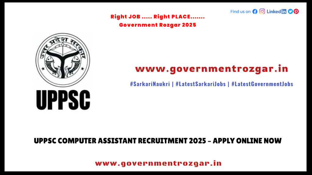 UPPSC Computer Assistant Recruitment 2025 – Apply Online Now
